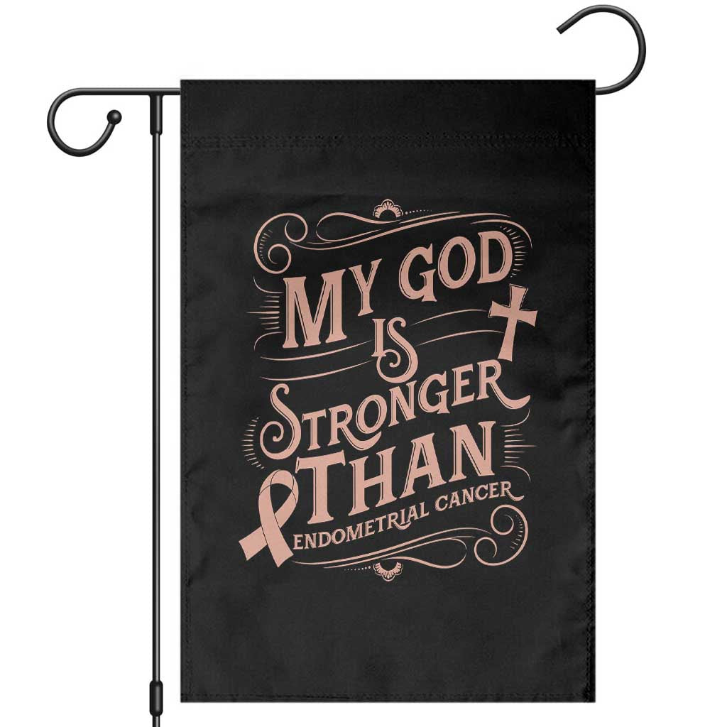 Christian Faith Peach Ribbon Garden Flag My God Is Stronger Than Endometrial Cancer TS12 Black Print Your Wear