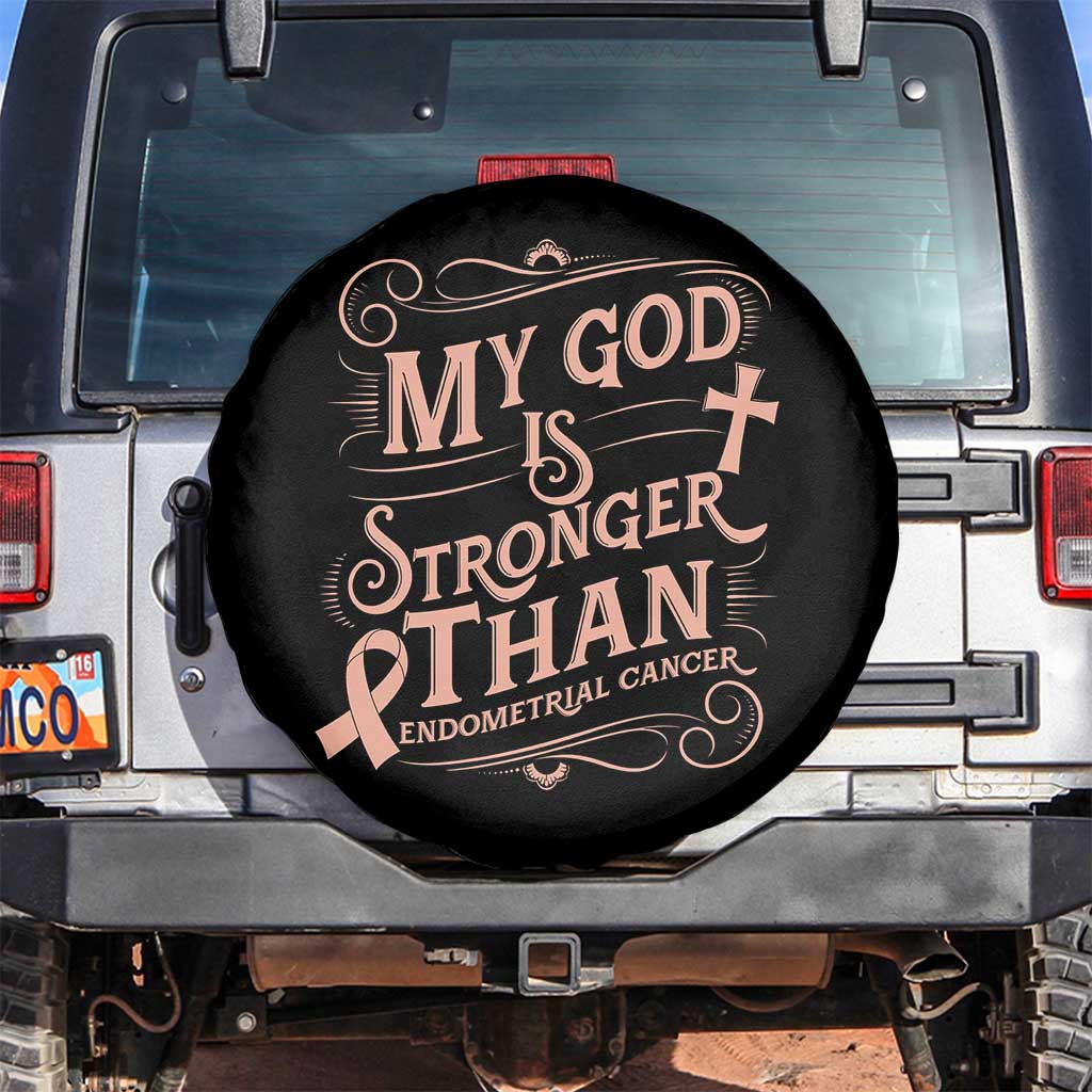 Christian Faith Peach Ribbon Spare Tire Cover My God Is Stronger Than Endometrial Cancer TS12 No hole Black Print Your Wear