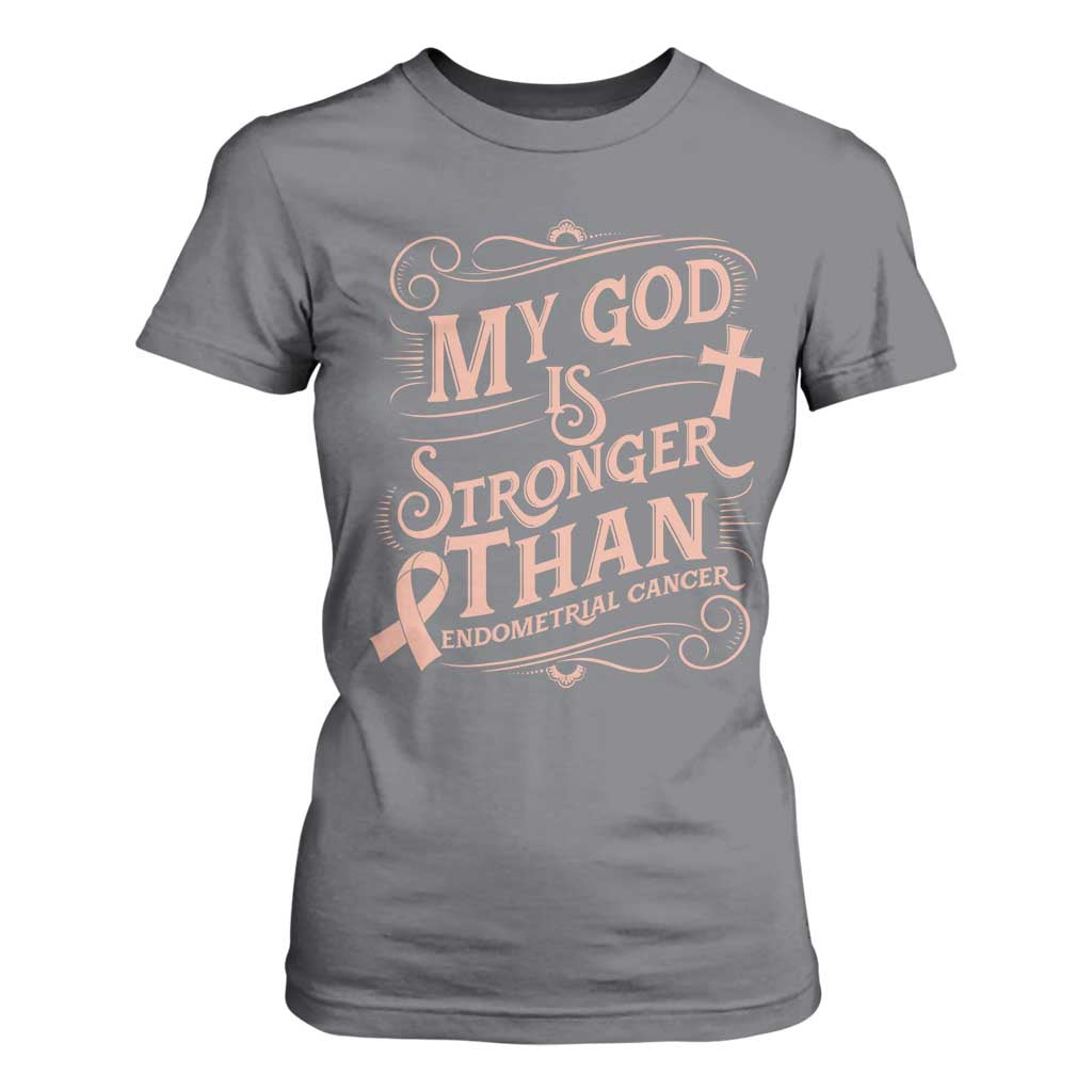 Christian Faith Peach Ribbon T Shirt For Women My God Is Stronger Than Endometrial Cancer