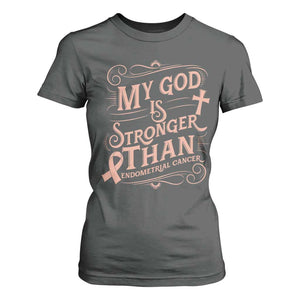 Christian Faith Peach Ribbon T Shirt For Women My God Is Stronger Than Endometrial Cancer