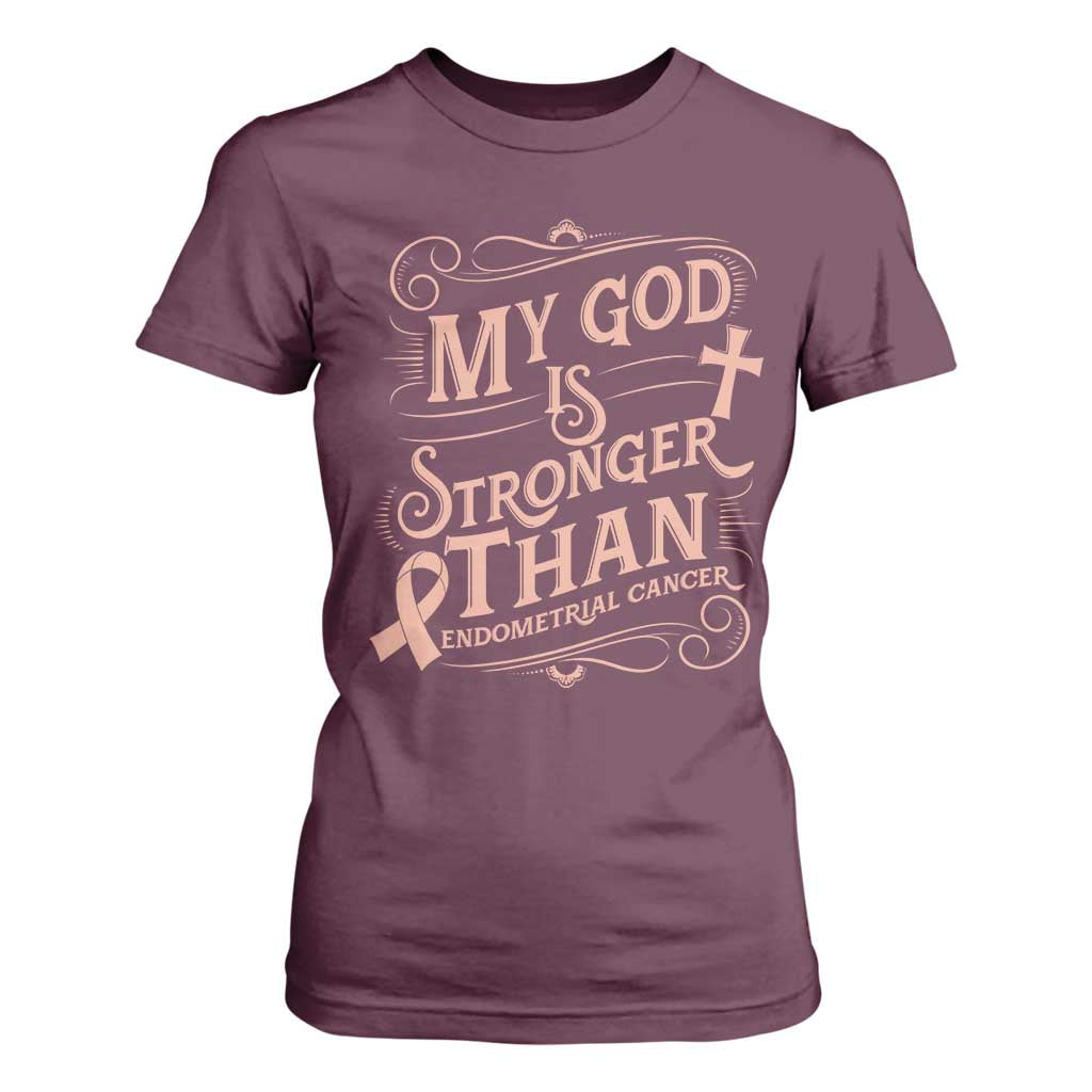 Christian Faith Peach Ribbon T Shirt For Women My God Is Stronger Than Endometrial Cancer