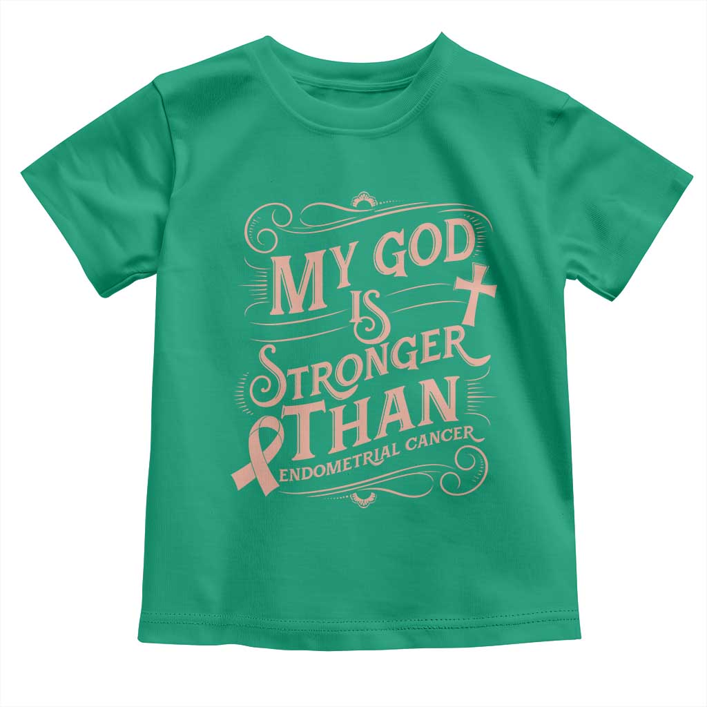 Christian Faith Peach Ribbon Toddler T Shirt My God Is Stronger Than Endometrial Cancer
