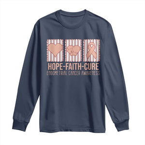 Endometrial Cancer Awareness Long Sleeve Shirt Hope Faith Cure Peach Ribbon