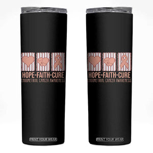 Endometrial Cancer Awareness Skinny Tumbler Hope Faith Cure Peach Ribbon
