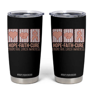 Endometrial Cancer Awareness Tumbler Cup Hope Faith Cure Peach Ribbon