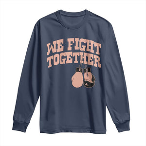 Endometrial Cancer Warrior Long Sleeve Shirt We Fight Together Boxing Gift