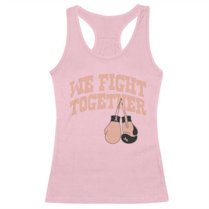 Endometrial Cancer Warrior Racerback Tank Top We Fight Together Boxing Gift