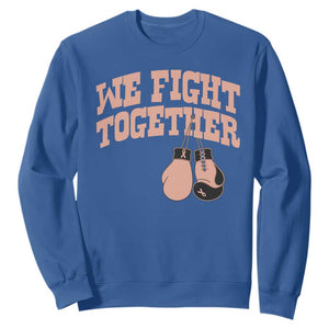 Endometrial Cancer Warrior Sweatshirt We Fight Together Boxing Gift