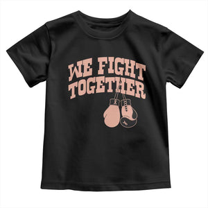 Endometrial Cancer Warrior Toddler T Shirt We Fight Together Boxing Gift