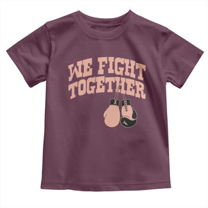 Endometrial Cancer Warrior Toddler T Shirt We Fight Together Boxing Gift