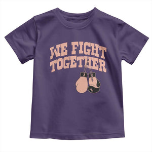 Endometrial Cancer Warrior Toddler T Shirt We Fight Together Boxing Gift