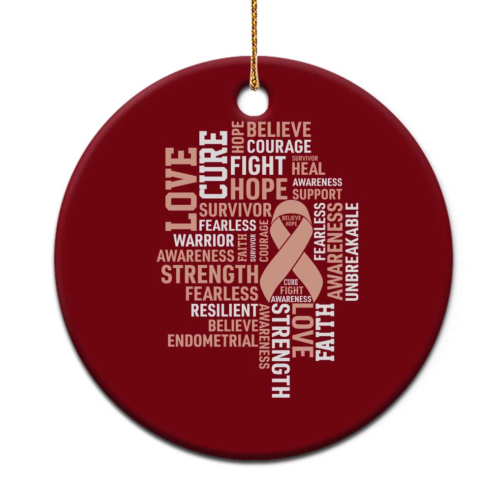 Endometrial Cancer Awareness Ceramic Ornament Warrior Survivor Peach Ribbon TS12 1pc Red Print Your Wear