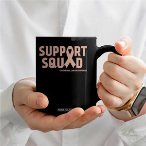 Endometrial Cancer Awareness Coffee Mug Support Squad Warrior Gift