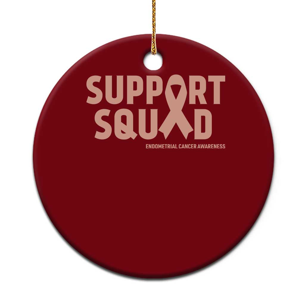 Endometrial Cancer Awareness Ceramic Ornament Support Squad Warrior Gift TS12 1pc Red Print Your Wear