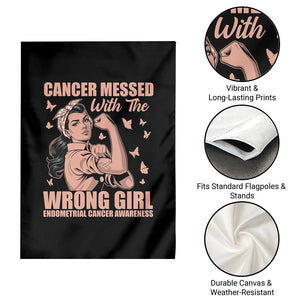 Strong Girl Endometrial Cancer Garden Flag Cancer Messed With The Wrong Girl