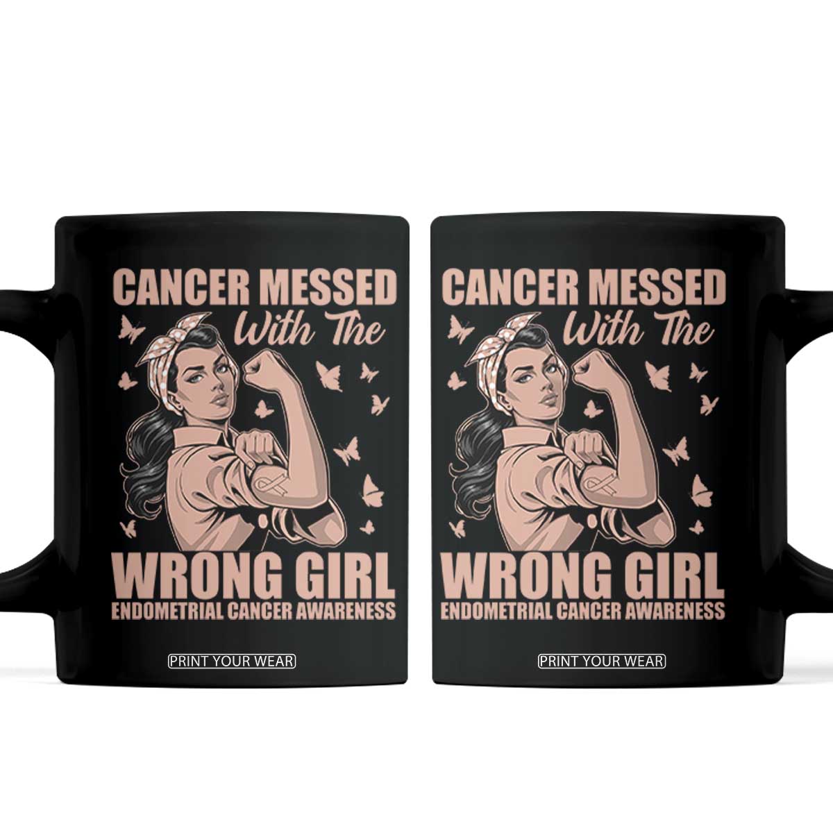Strong Girl Endometrial Cancer Coffee Mug Cancer Messed With The Wrong Girl