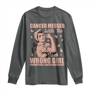 Strong Girl Endometrial Cancer Long Sleeve Shirt Cancer Messed With The Wrong Girl