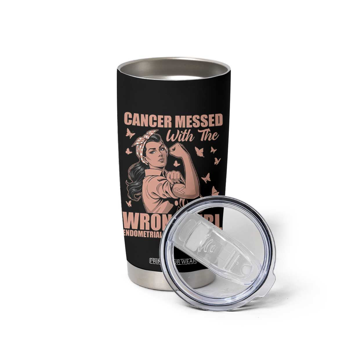 Strong Girl Endometrial Cancer Tumbler Cup Cancer Messed With The Wrong Girl