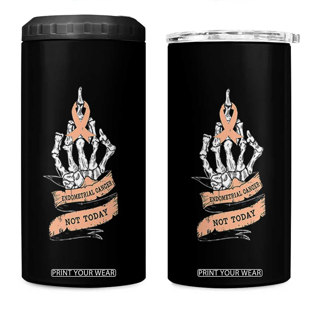 Funny Endometrial Cancer Skeleton Not Today 4 in 1 Can Cooler Tumbler Fighter Peach Ribbon