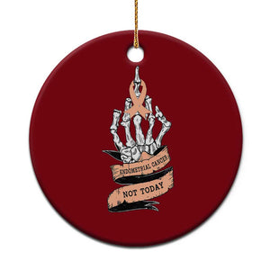 Funny Endometrial Cancer Skeleton Not Today Ceramic Ornament Fighter Peach Ribbon