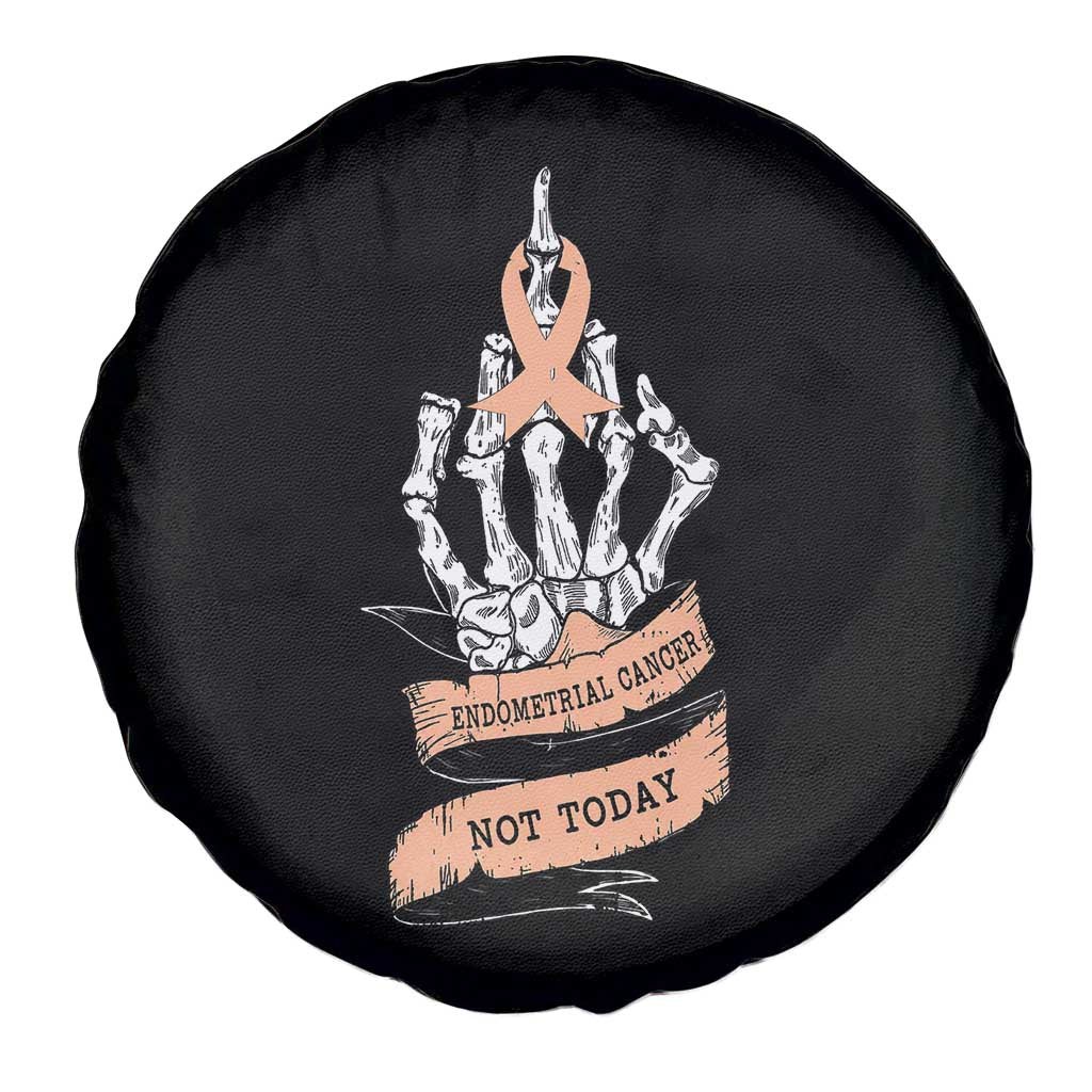 Funny Endometrial Cancer Skeleton Not Today Spare Tire Cover Fighter Peach Ribbon