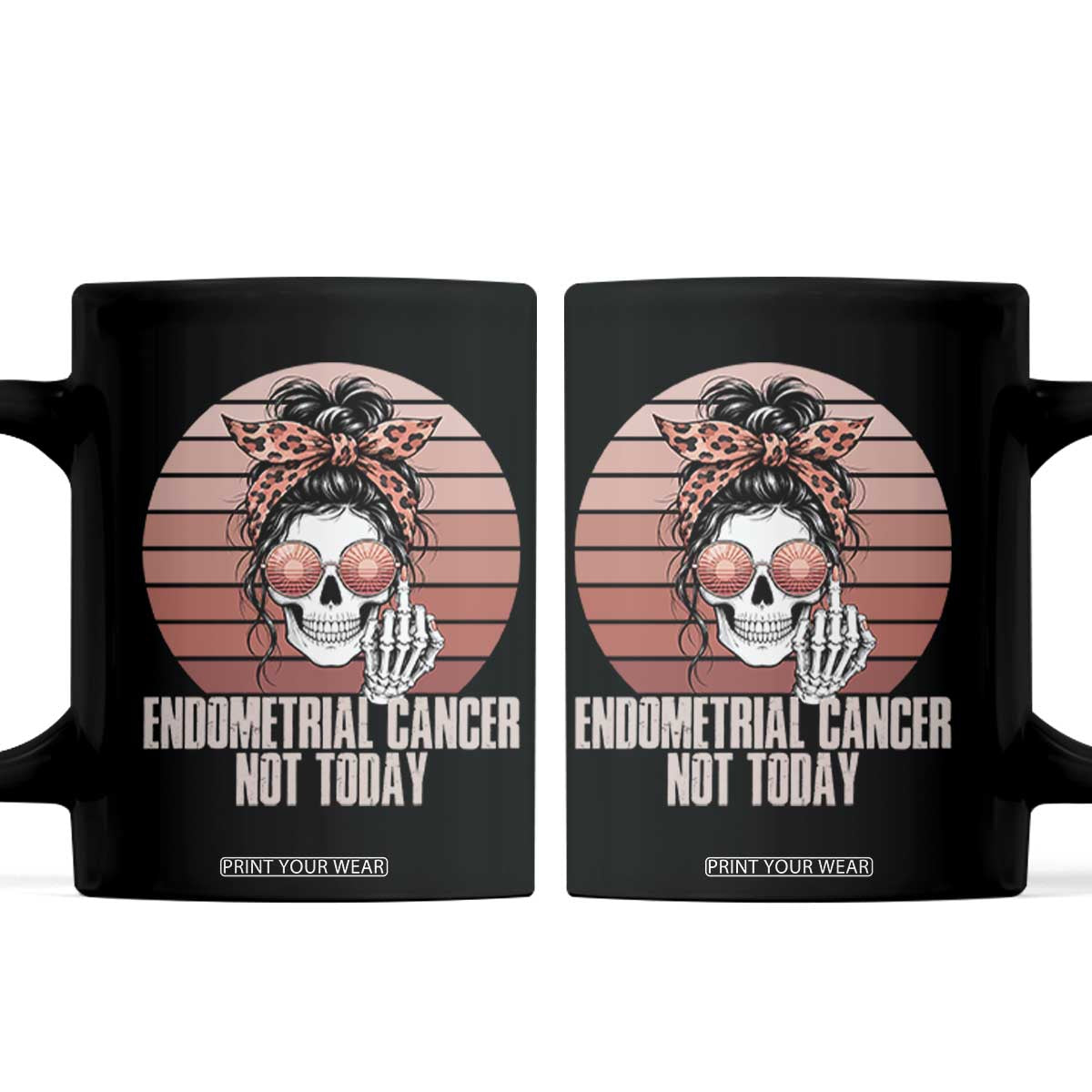 Vintage Endometrial Cancer Not Today Coffee Mug Skeleton Warrior Fighter