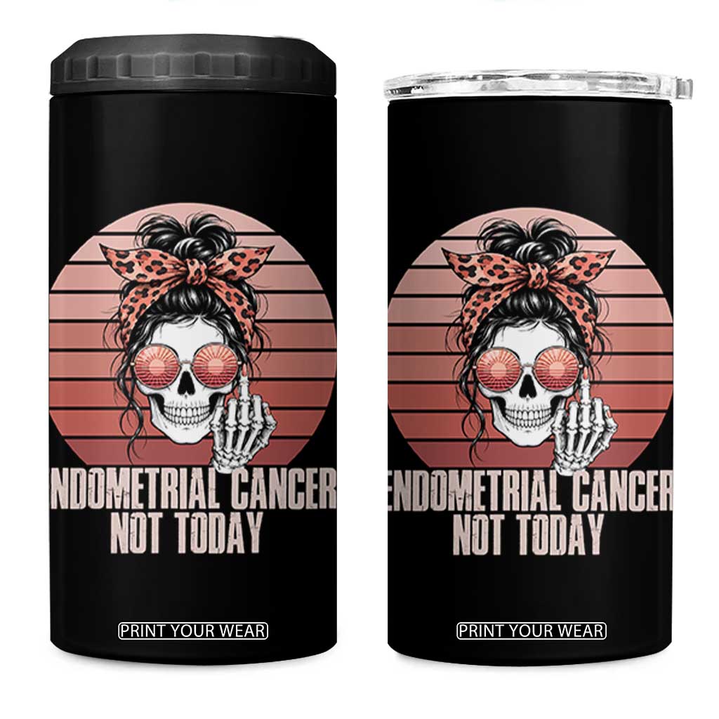 Vintage Endometrial Cancer Not Today 4 in 1 Can Cooler Tumbler Skeleton Warrior Fighter