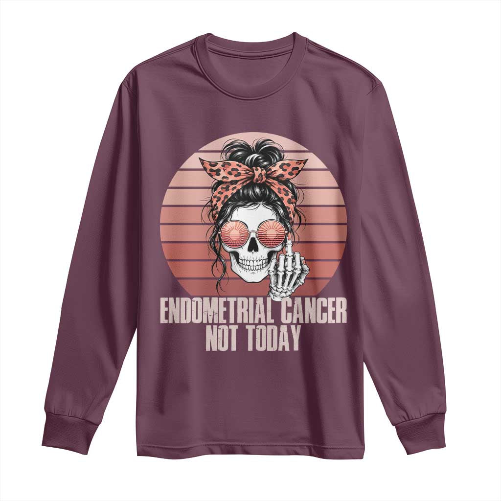 Vintage Endometrial Cancer Not Today Long Sleeve Shirt Skeleton Warrior Fighter