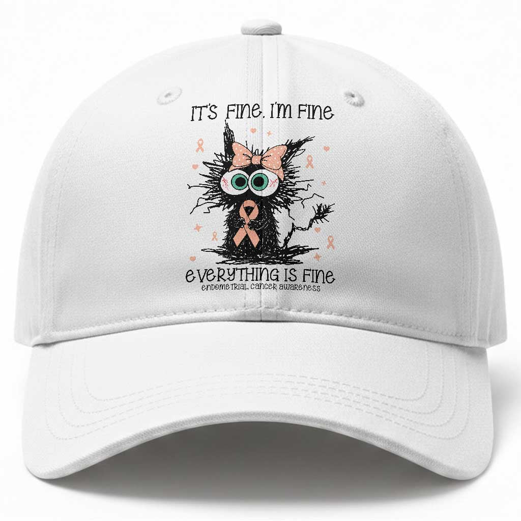 Funny Black Cat Endometrial Cancer Awareness Baseball Cap Its Fine Im Fine Everything Is Fine