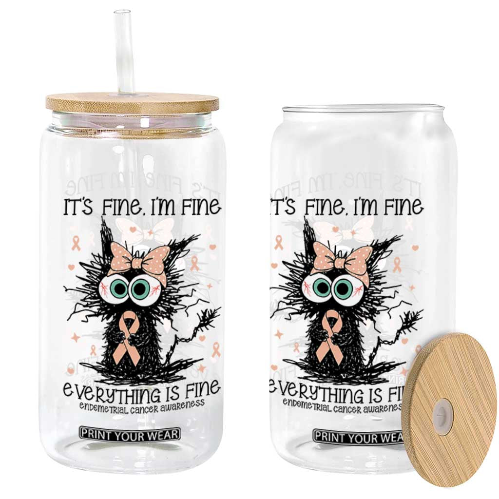 Funny Black Cat Endometrial Cancer Awareness Glass Can Its Fine Im Fine Everything Is Fine