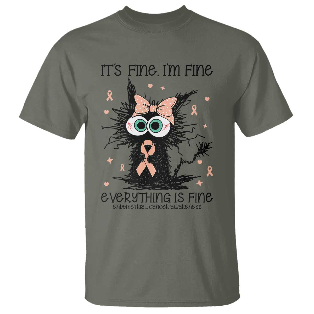Funny Black Cat Endometrial Cancer Awareness T Shirt Its Fine Im Fine Everything Is Fine