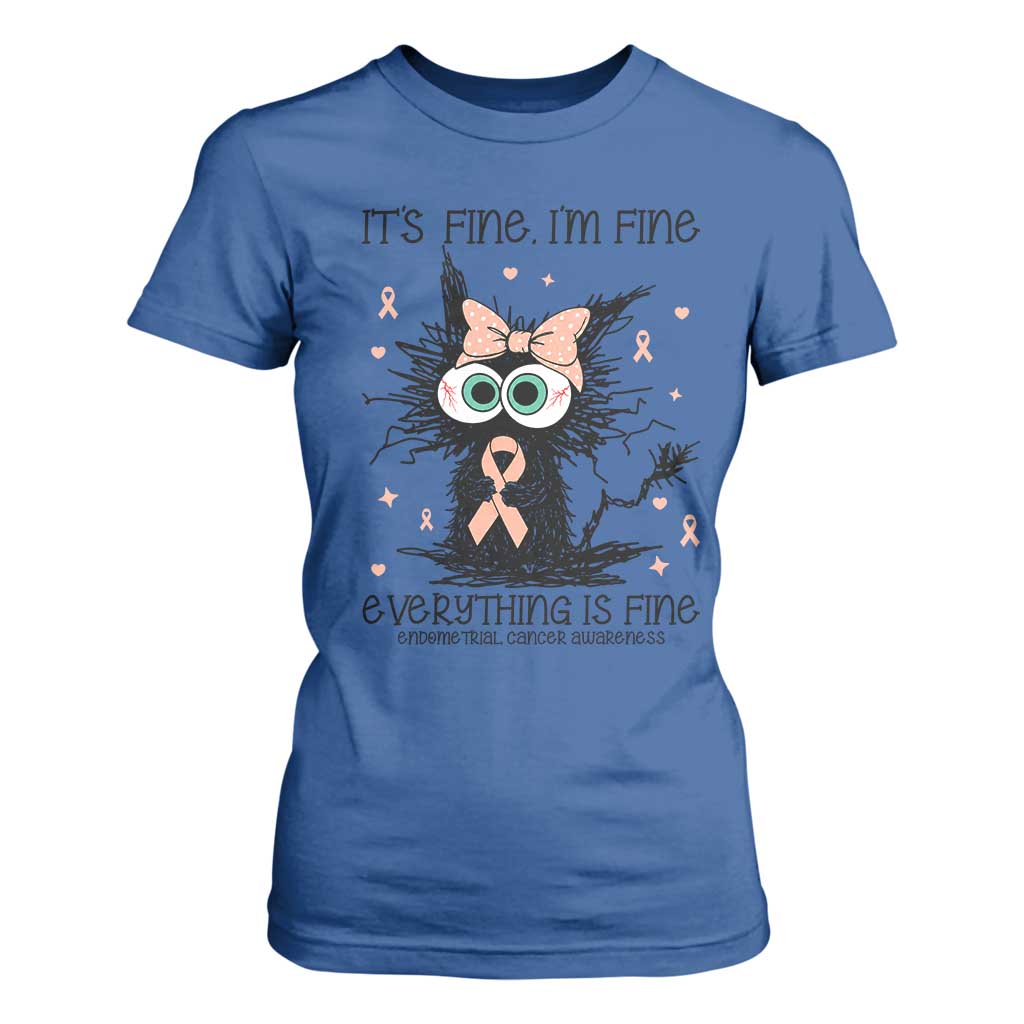 Funny Black Cat Endometrial Cancer Awareness T Shirt For Women Its Fine Im Fine Everything Is Fine
