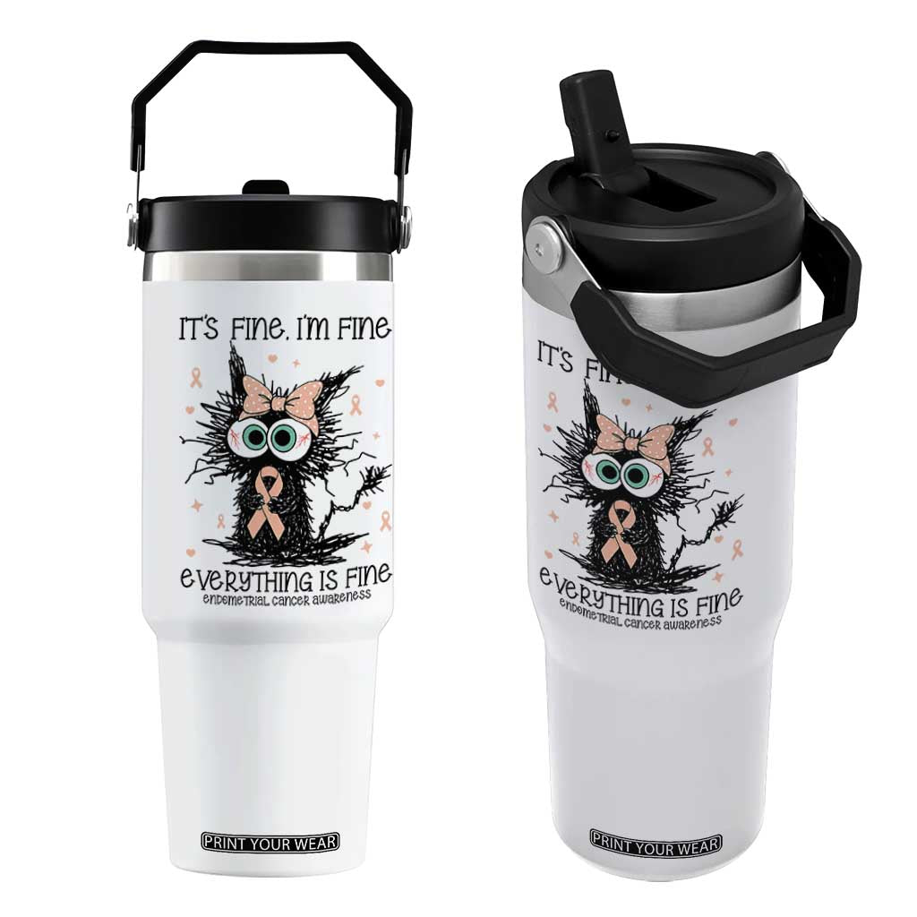 Funny Black Cat Endometrial Cancer Awareness Flip Straw Tumbler Its Fine Im Fine Everything Is Fine