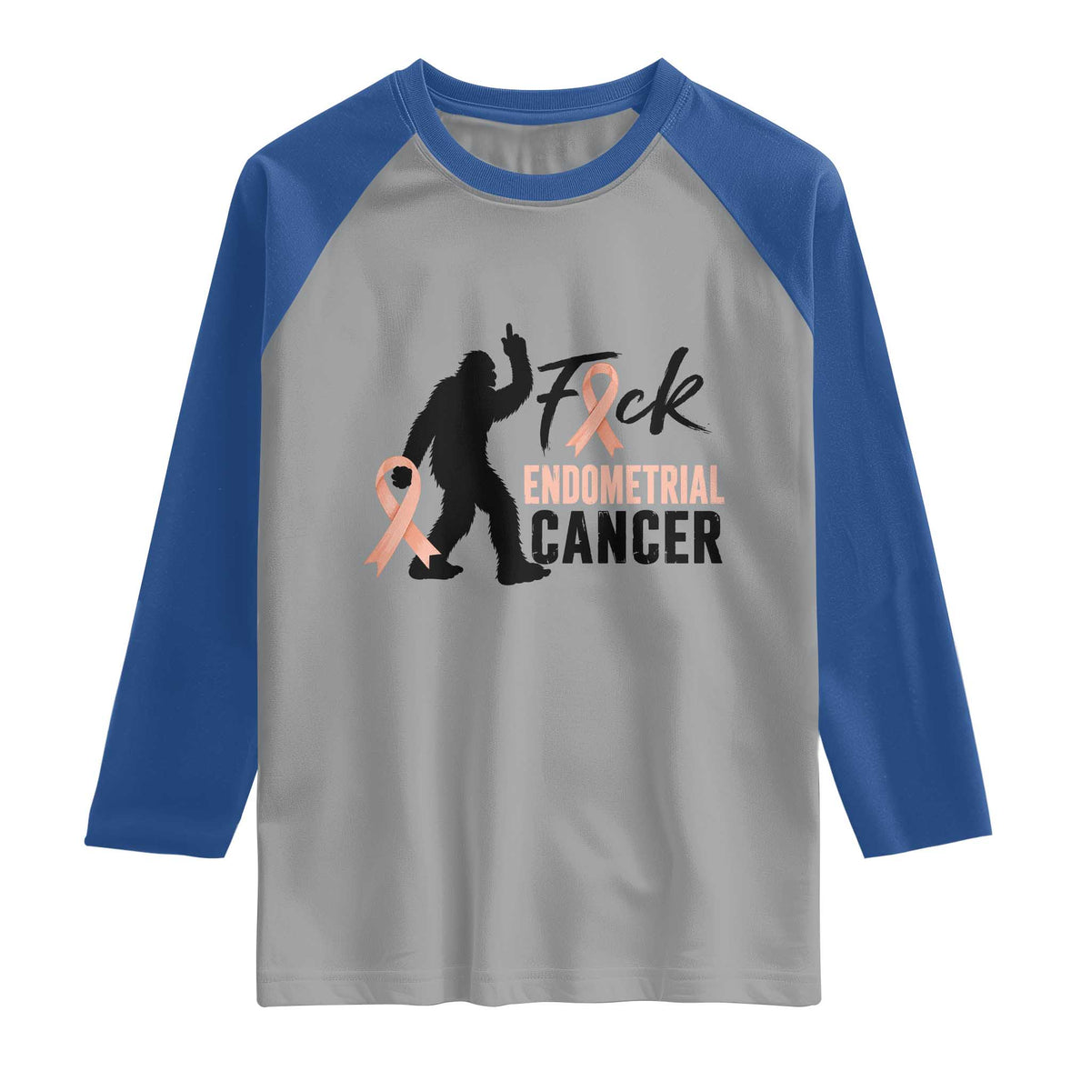 Funny Bigfoot Fuck Endometrial Cancer Awareness Gift Raglan Shirt