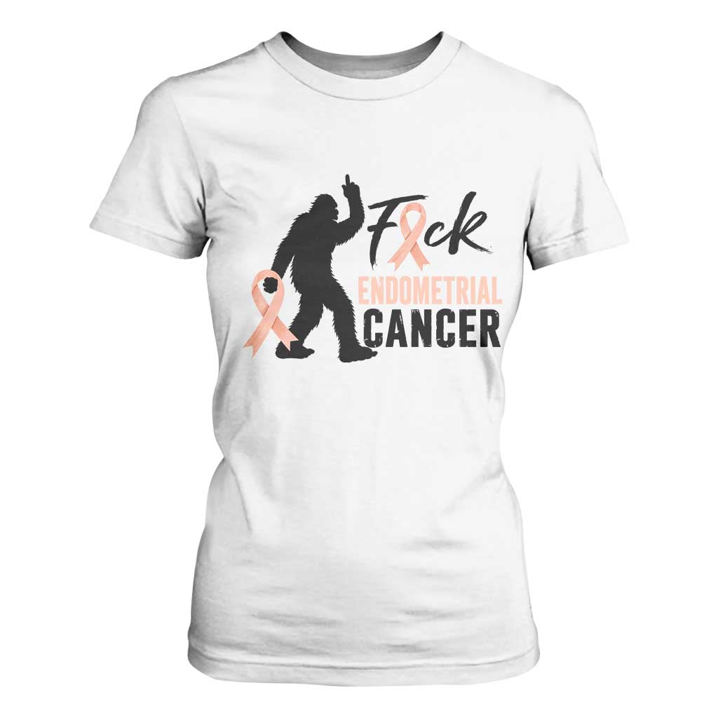 Funny Bigfoot Fuck Endometrial Cancer Awareness Gift T Shirt For Women