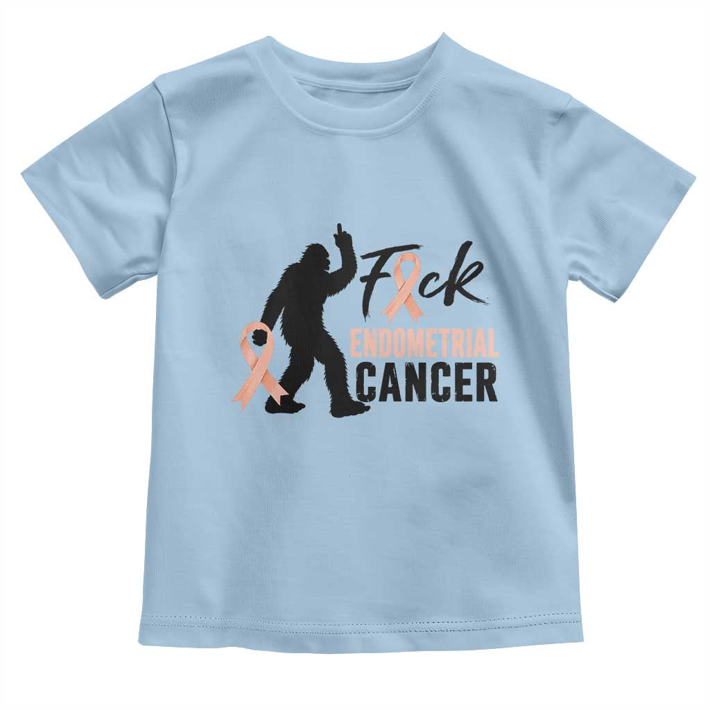Funny Bigfoot Fuck Endometrial Cancer Awareness Gift Toddler T Shirt