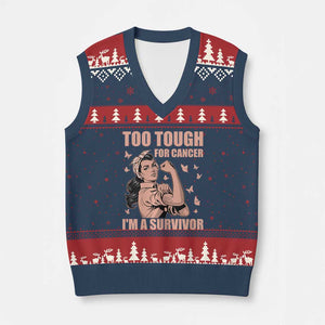 Endometrial Cancer Warrior V-Neck Knit Sweater Vest Too Tough For Cancer Im A Survivor