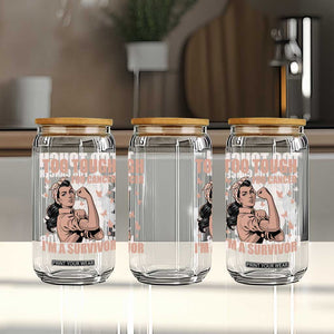 Endometrial Cancer Warrior Glass Can Too Tough For Cancer Im A Survivor