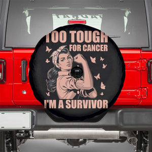 Endometrial Cancer Warrior Spare Tire Cover Too Tough For Cancer Im A Survivor