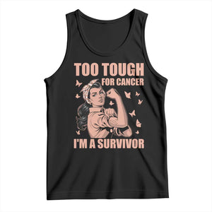 Endometrial Cancer Warrior Tank Top Too Tough For Cancer Im A Survivor