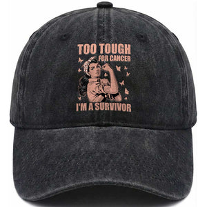 Endometrial Cancer Warrior Washed Cotton Baseball Cap Too Tough For Cancer Im A Survivor