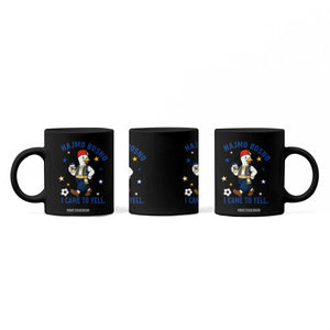 Hajmo Bosno I Came To Yell Coffee Mug Funny Bosnia Goose Game Day Gift