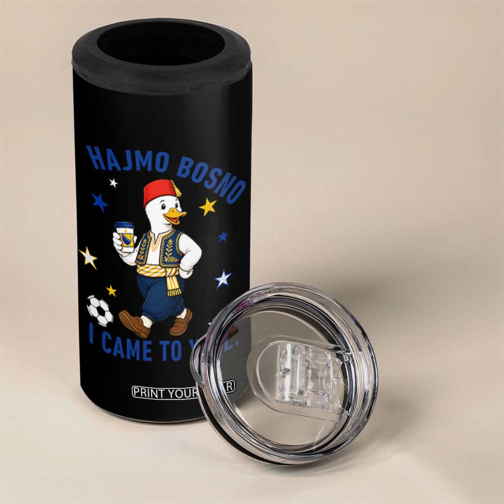 Hajmo Bosno I Came To Yell 4 in 1 Can Cooler Tumbler Funny Bosnia Goose Game Day Gift