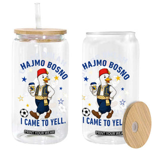 Hajmo Bosno I Came To Yell Glass Can Funny Bosnia Goose Game Day Gift