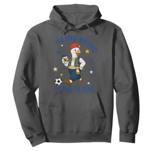 Hajmo Bosno I Came To Yell Hoodie Funny Bosnia Goose Game Day Gift