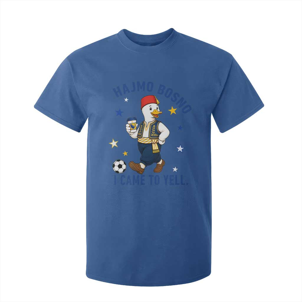Hajmo Bosno I Came To Yell T Shirt For Kid Funny Bosnia Goose Game Day Gift