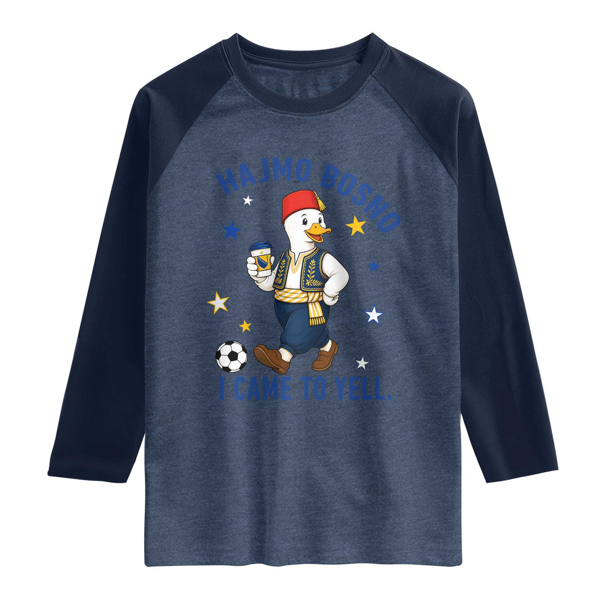 Hajmo Bosno I Came To Yell Raglan Shirt Funny Bosnia Goose Game Day Gift