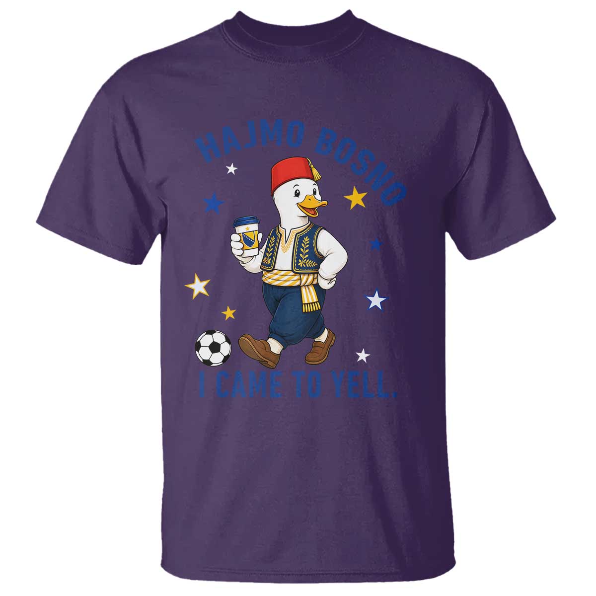 Hajmo Bosno I Came To Yell T Shirt Funny Bosnia Goose Game Day Gift