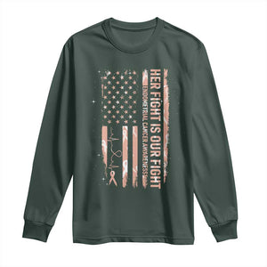 Patriotic Endometrial Cancer Awareness Long Sleeve Shirt Her Fight Our Fight