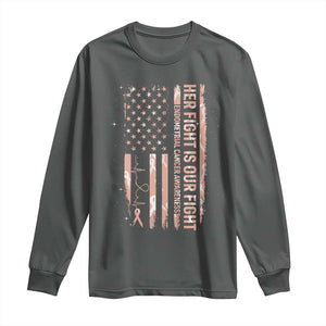 Patriotic Endometrial Cancer Awareness Long Sleeve Shirt Her Fight Our Fight